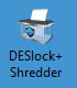 Wie benutzt man den DESlock Shredder?